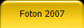 Foton 2007
